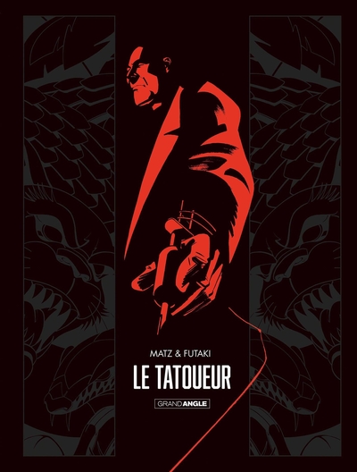 Le Tatoueur - histoire complète (9782818985854-front-cover)