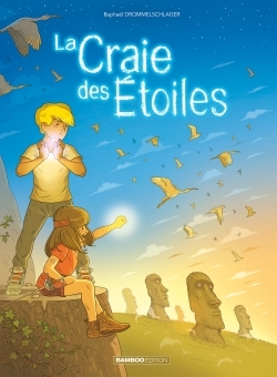La Craie des étoiles - tome 02 (9782818936153-front-cover)