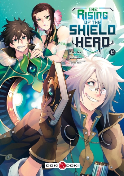 The Rising of the Shield Hero - vol. 15 (9782818979006-front-cover)