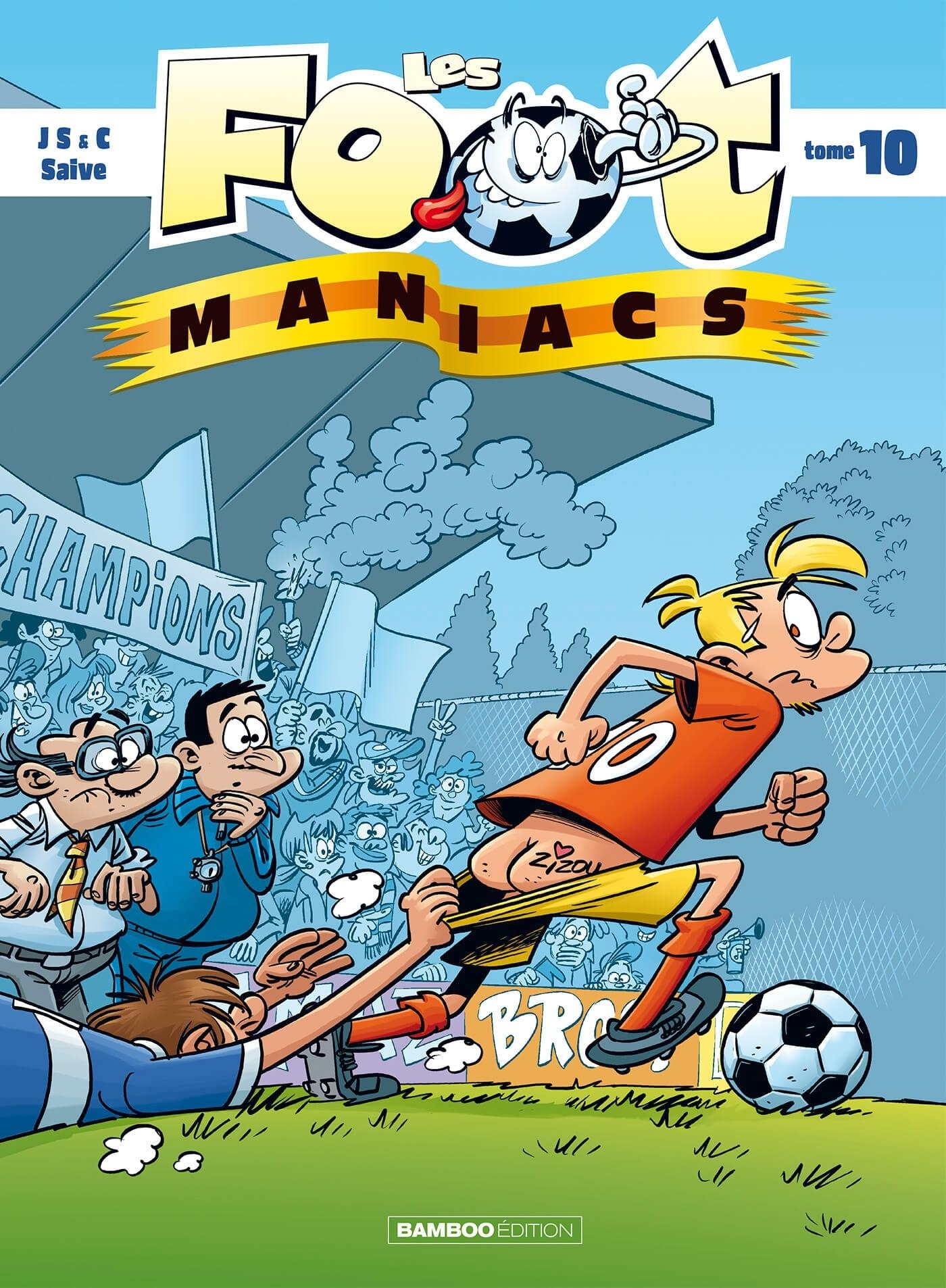 Les Footmaniacs - tome 10 (9782818920664-front-cover)