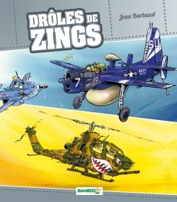 Drôles de zings (9782818940488-front-cover)