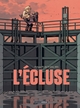 L' Ecluse - histoire complète (9782818978238-front-cover)