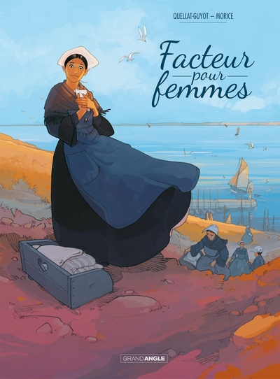 Facteur pour femmes - vol. 01 - histoire complète (9782818934135-front-cover)