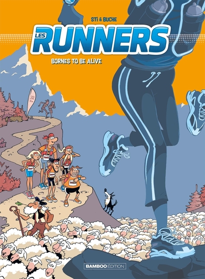 Les Runners - tome 02, Bornes to be alive (9782818975527-front-cover)