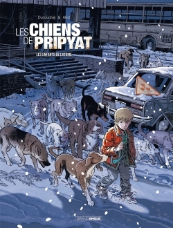 Les Chiens de Pripyat - vol. 02/2, Les Enfants de l'atome (9782818943809-front-cover)
