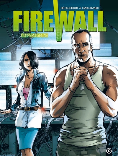 Firewall - vol. 02/2, Qui perd gagne (9782818921395-front-cover)
