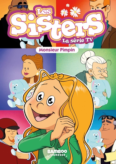 Les Sisters - La Série TV - Poche - tome 49, Monsieur Pimpin (9782818994092-front-cover)