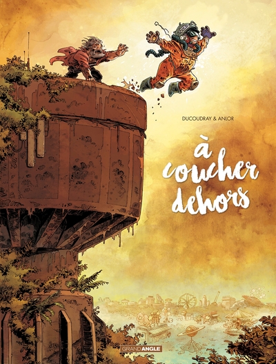 A coucher dehors - vol. 02/2 (9782818942796-front-cover)