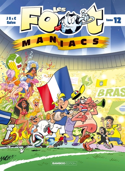 Les Footmaniacs - tome 12 (9782818930847-front-cover)