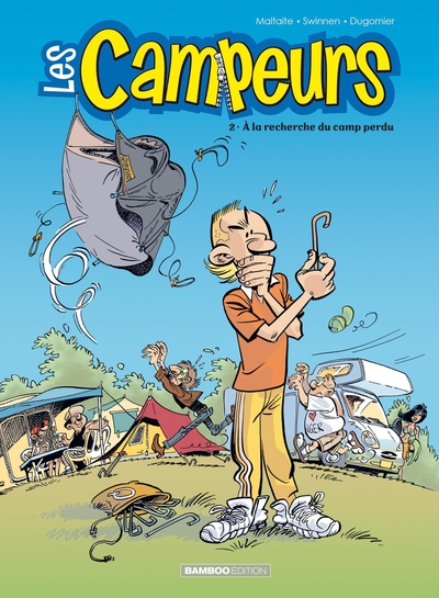 Les Campeurs - tome 02, A la recherche du camp perdu (9782818996676-front-cover)