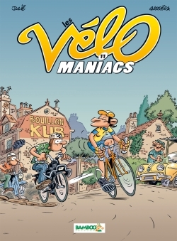 Les Vélomaniacs - tome 11 (9782818933459-front-cover)