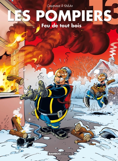 Les Pompiers - tome 13, Feu de tout bois (9782818924921-front-cover)