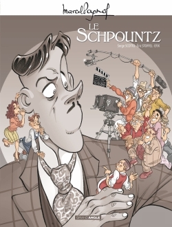 M. Pagnol en BD : Le Schpountz - histoire complète (9782818941737-front-cover)