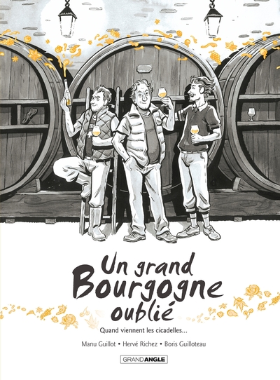Un grand Bourgogne oublié - vol. 02 - histoire complète, Quand viennent les cicadelles... (9782818942802-front-cover)
