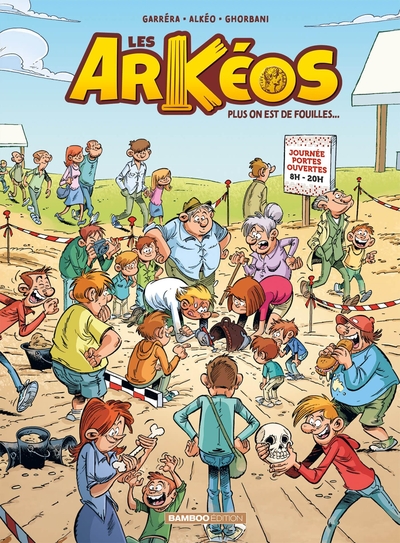 Les Arkéos - tome 02, Plus on est de fouilles (9782818992326-front-cover)