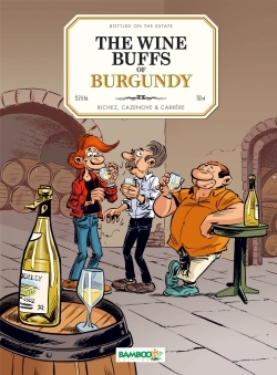 Les Fondus du vin : Bourgogne - version anglaise (9782818931967-front-cover)