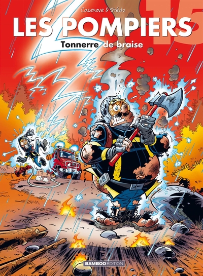 Les Pompiers - tome 15, Tonnerre de braise (9782818934197-front-cover)