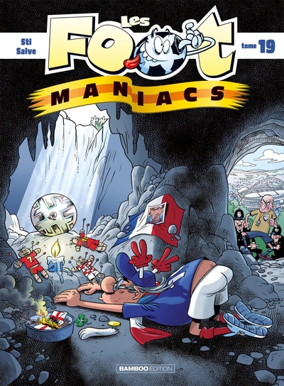 Les Footmaniacs - tome 19 (9782818979457-front-cover)
