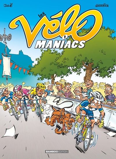 Les Vélomaniacs - tome 01 (9782818996690-front-cover)