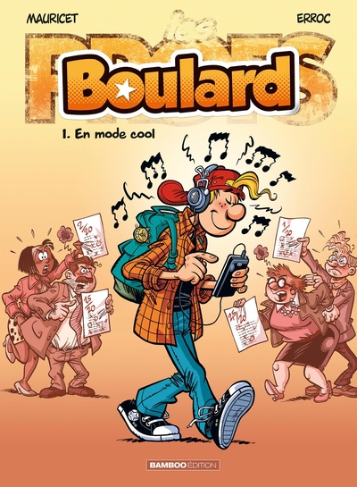 Les Profs présentent : Boulard - tome 01, En mode cool (9782818923160-front-cover)