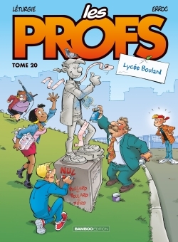 Les Profs - tome 20, Lycée Boulard (9782818943489-front-cover)