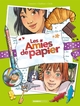 Les Amies de papier - tome 05, 15 ans pour la vie (9782818979143-front-cover)