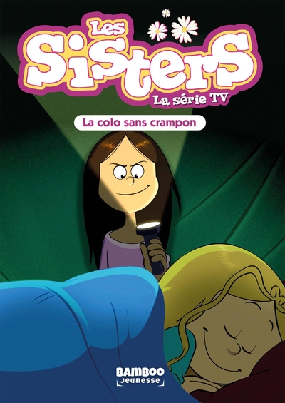 Les Sisters - La Série TV - Poche - tome 61, La colo sans crampon (9782818998946-front-cover)