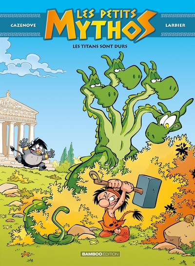 Les Petits Mythos - tome 03, Les Titans sont durs (9782818935996-front-cover)