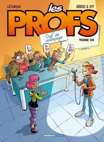 Les Profs - tome 24, Oral de rattrapage (9782818986424-front-cover)