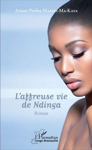 Affreuse vie de Ndinga (L') (9782343102177-front-cover)