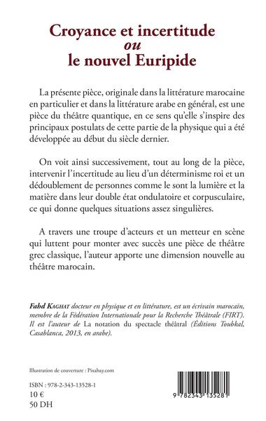 Croyance et incertitude, ou le nouvel Euripide - Théâtre quantique (9782343135281-back-cover)