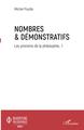 Nombres et démonstratifs, Les pronoms de la philosophie volume 1 (9782343199429-front-cover)