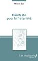 Manifeste pour la fraternité (9782343140063-front-cover)