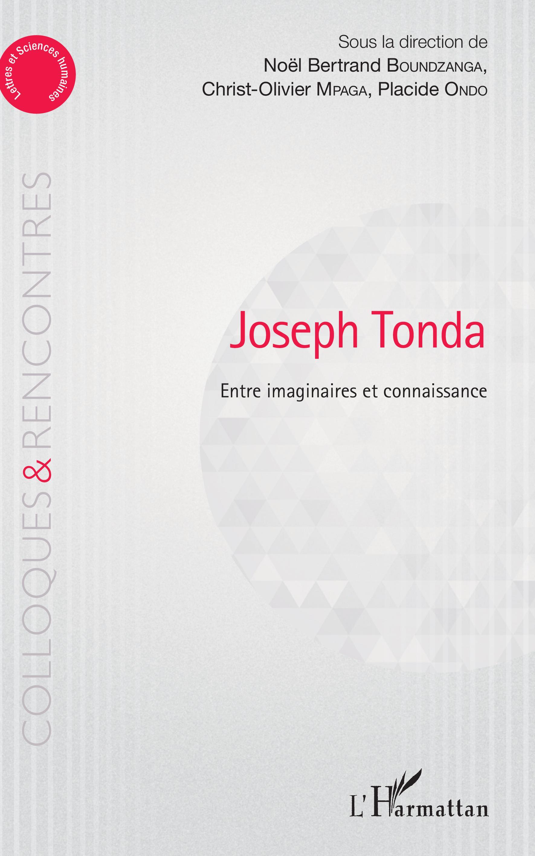 Joseph Tonda Entre imaginaire et connaissance (9782343173436-front-cover)