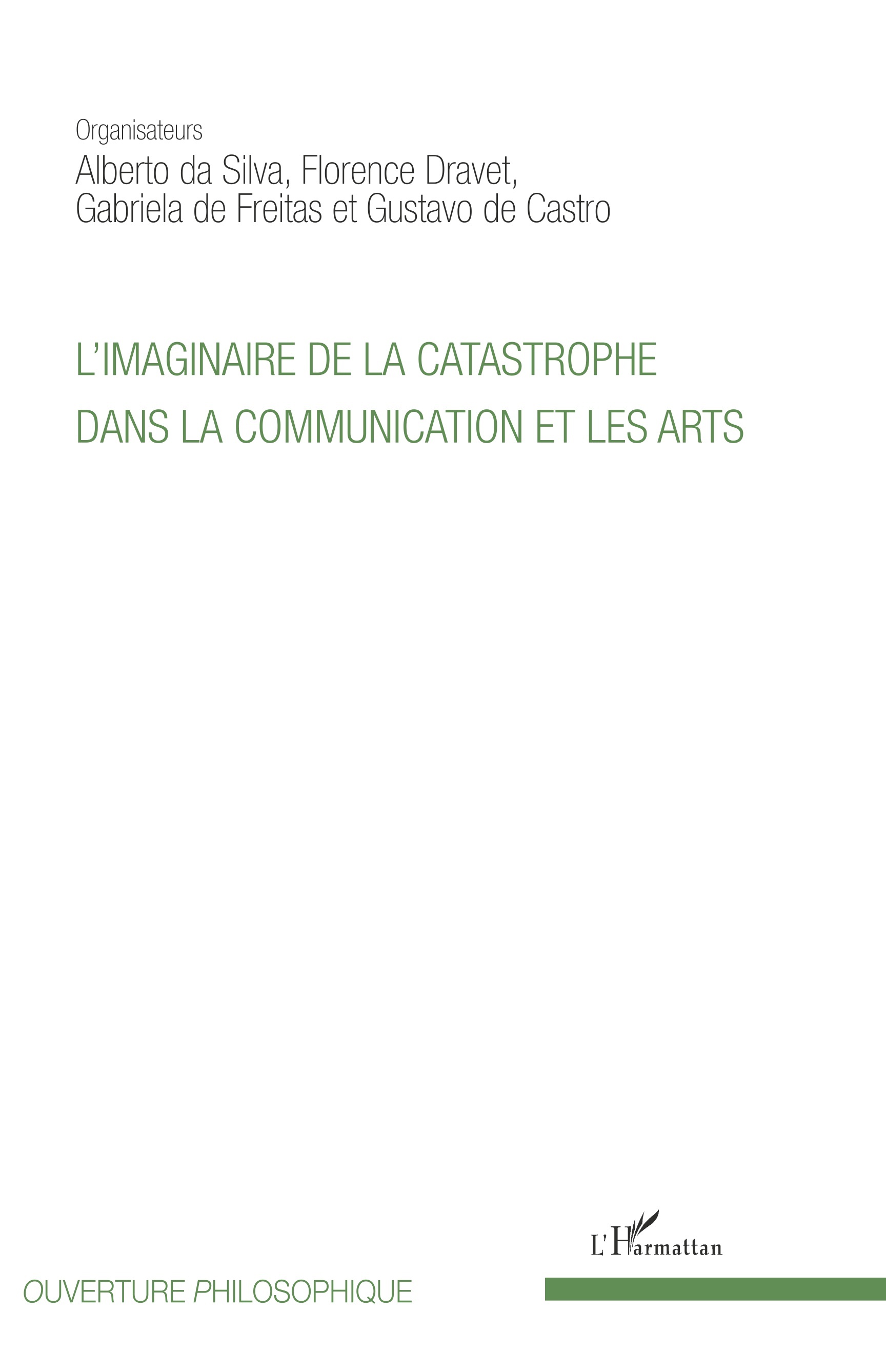 L'imaginaire de la catastrophe dans la communication et les arts (9782343141367-front-cover)