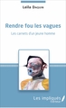 Rendre fou les vagues, Les carnets d'un jeune homme (9782343125343-front-cover)