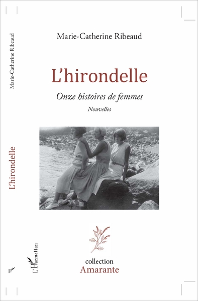 L'hirondelle, Onze histoires de femmes - Nouvelles (9782343121536-front-cover)