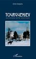 Tourgueniev, Un écrivain entre deux rives (9782343177076-front-cover)