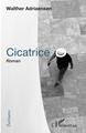 Cicatrice, Roman (9782343199559-front-cover)