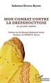 Mon combat contre la drépanocytose, La grande oubliée (9782343168791-front-cover)