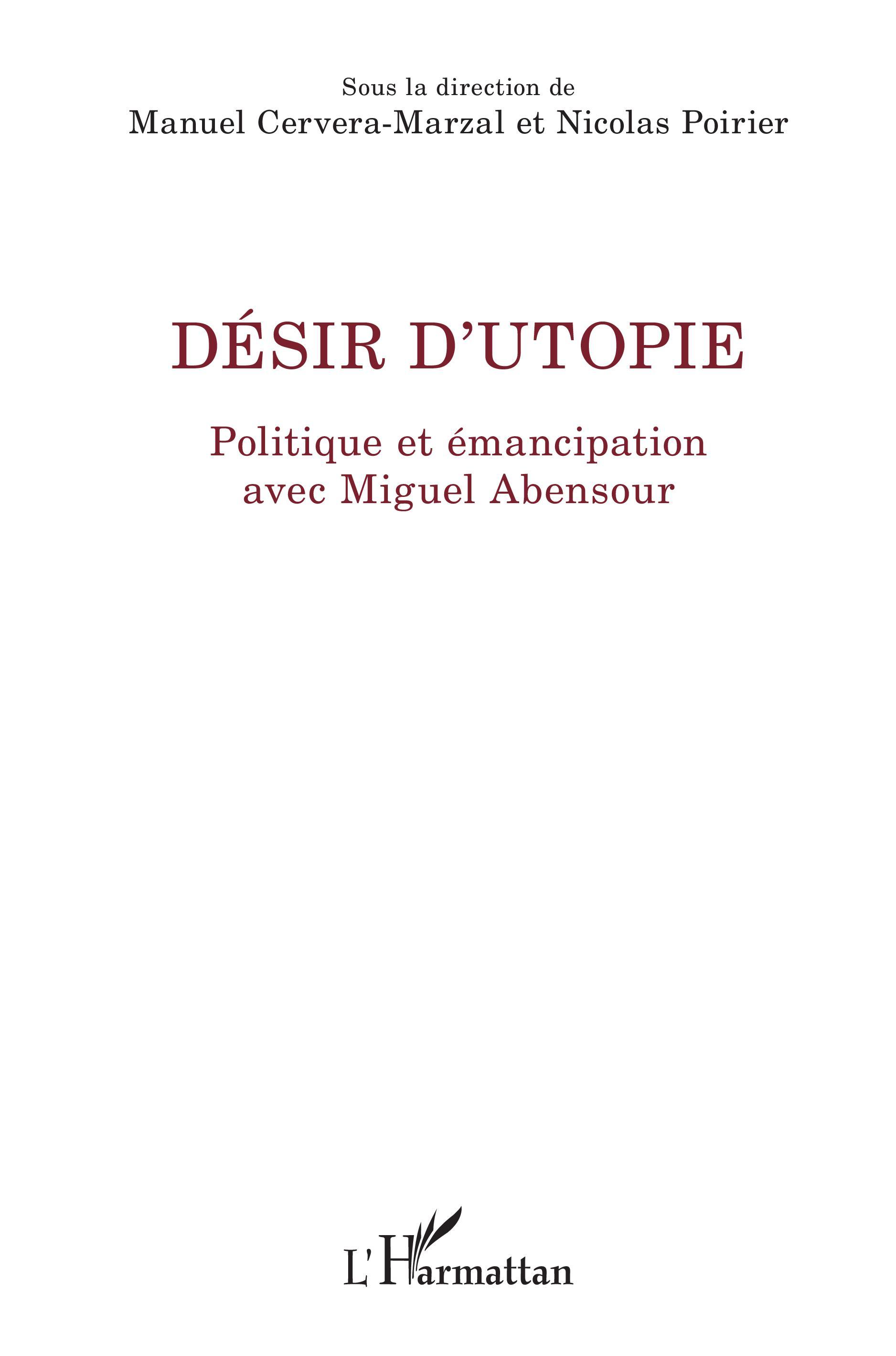 Désir d'utopie, Politique et émancipation avec Miguel Abensour (9782343142258-front-cover)