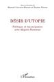 Désir d'utopie, Politique et émancipation avec Miguel Abensour (9782343142258-front-cover)
