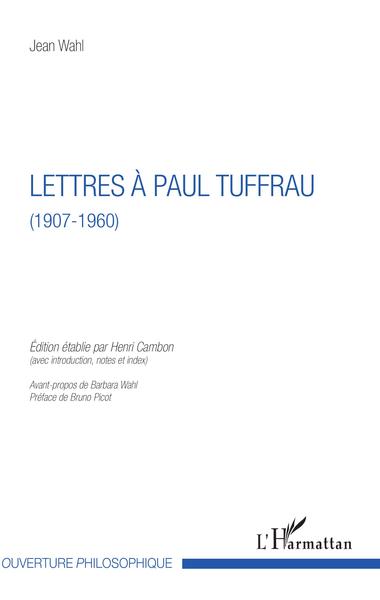 Lettres à Paul Tuffrau, (1907-1960) (9782343141145-front-cover)