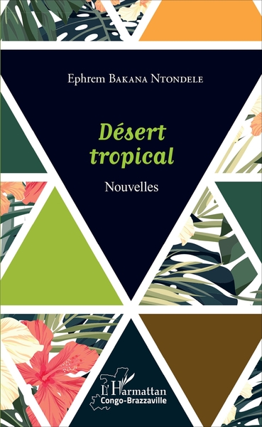 Désert tropical, Nouvelles (9782343116679-front-cover)