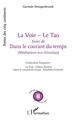 La Voie - Le Tao, Suivi de "Dans le courant du temps" - (Méditations aux Himalaya) (9782343162317-front-cover)