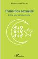 Transition sexuelle, Entre genre et islamisme (9782343130354-front-cover)