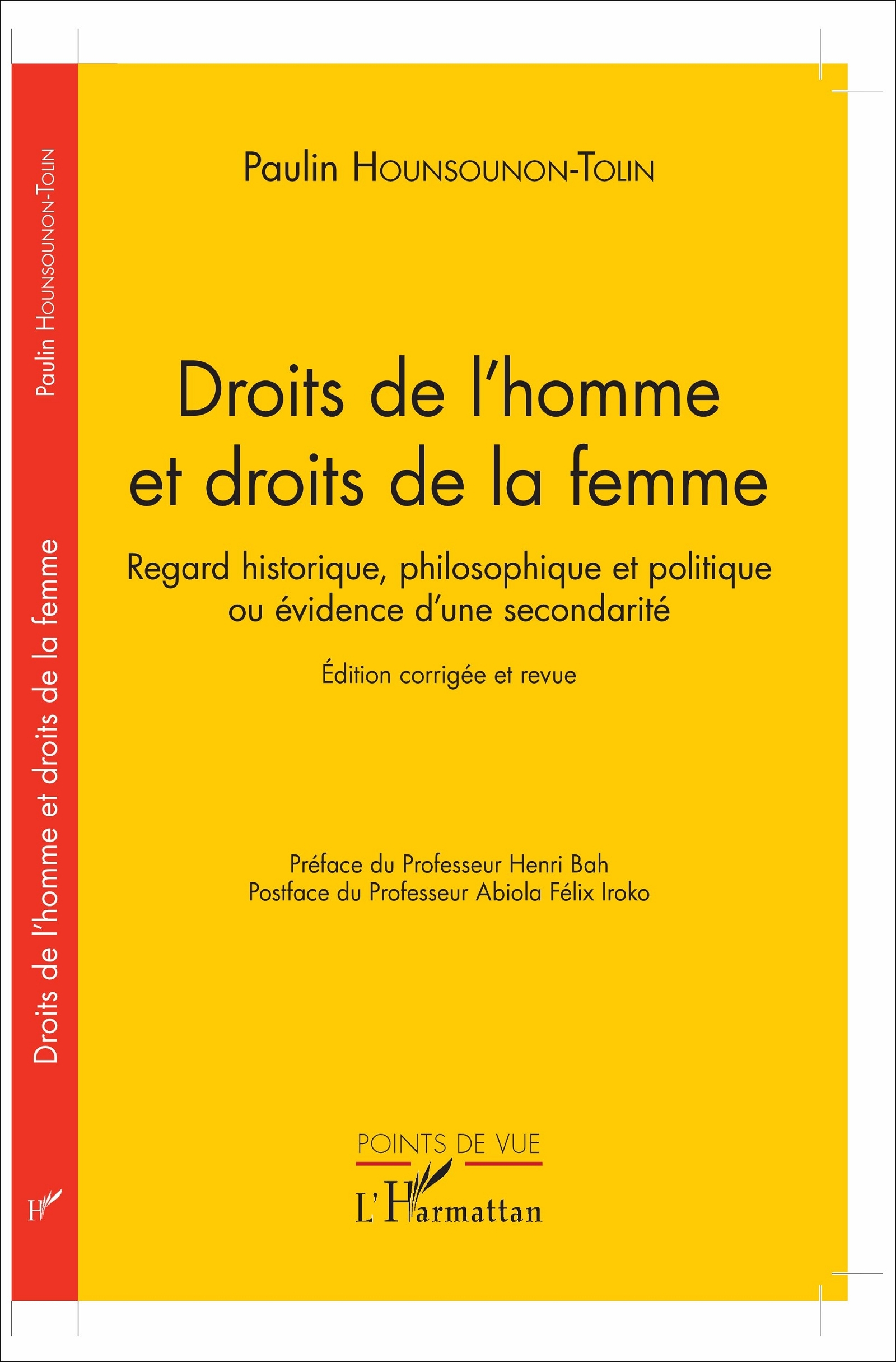 Droits de l'homme et droit de la femme, Regard historique, philosophique et politique ou évidence d'une secondarité - Edition co (9782343119403-front-cover)