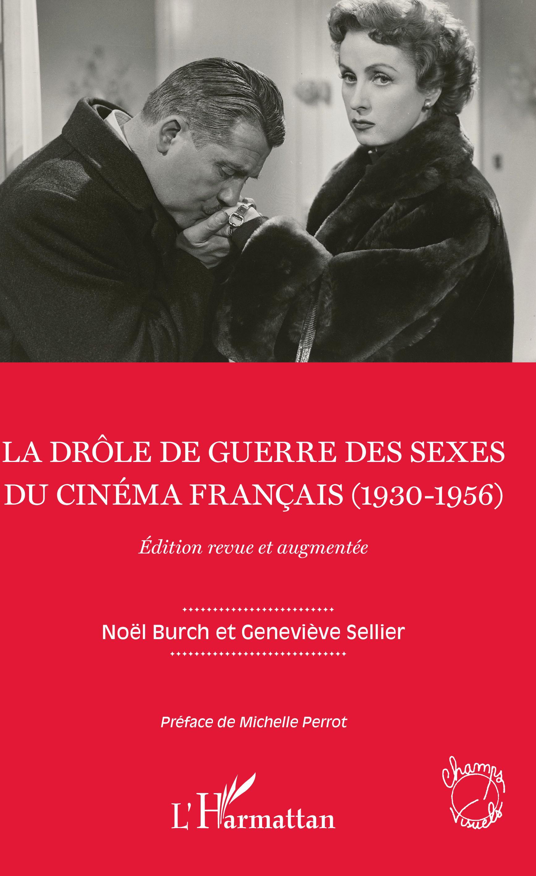 La drôle de guerre des sexes du cinéma français (1930-1956), Edition revue et augmentée (9782343168586-front-cover)
