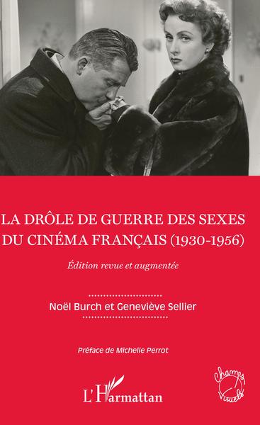 La drôle de guerre des sexes du cinéma français (1930-1956), Edition revue et augmentée (9782343168586-front-cover)