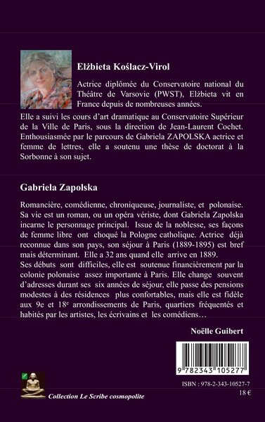 Gabriela Zapolska actrice, L'expérience française (9782343105277-back-cover)